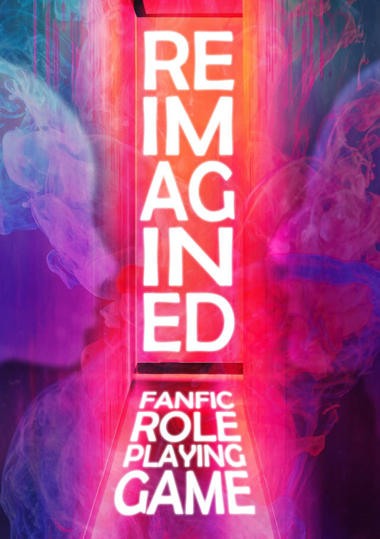 Reimagined: Fanfic Role-Playing Game (PDF)